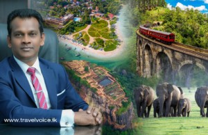 Our Transformative Vision: Redefining Tourism in Sri Lanka through Global Recognition and Inclusive Growth” – Prof. Ruwan Ranasinghe, Deputy Minister of Tourism